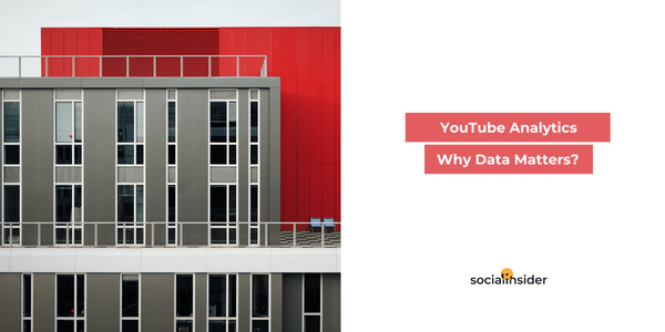 YouTube 分析初学者指南：数据如何帮助您提高 YouTube 性能